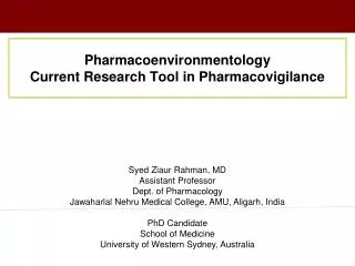 Pharmacoenvironmentology Current Research Tool in Pharmacovigilance