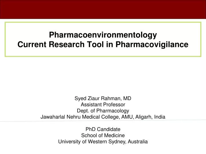 pharmacoenvironmentology current research tool in pharmacovigilance