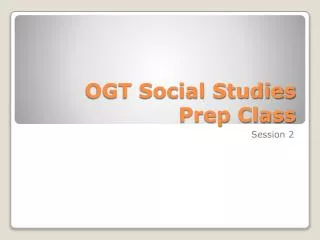 OGT Social Studies Prep Class