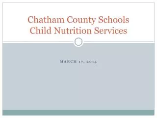 Chatham County Schools Child Nutrition Services