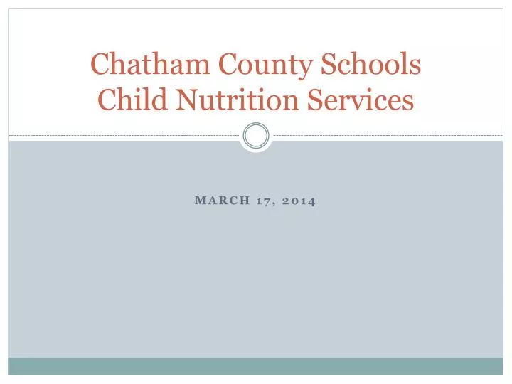 chatham county schools child nutrition services