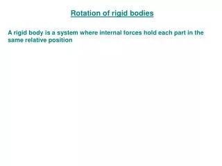 Rotation of rigid bodies