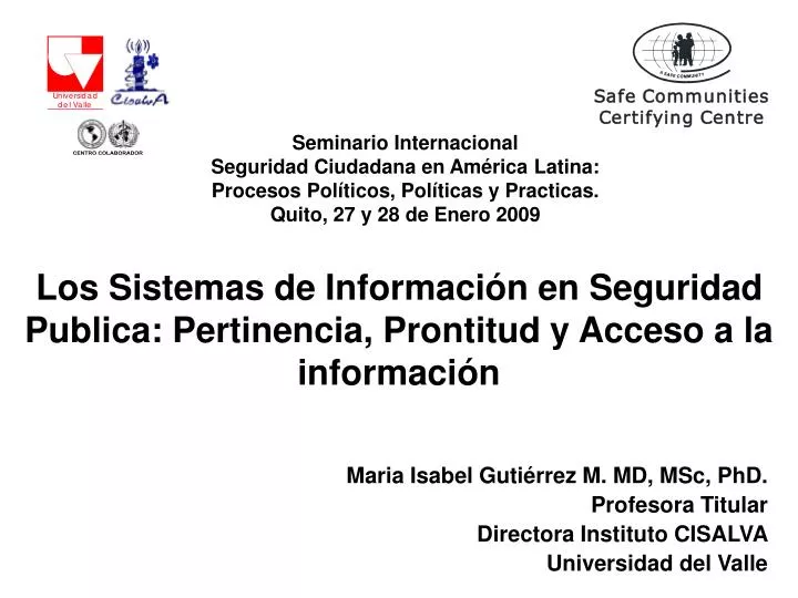 los sistemas de informaci n en seguridad publica pertinencia prontitud y acceso a la informaci n