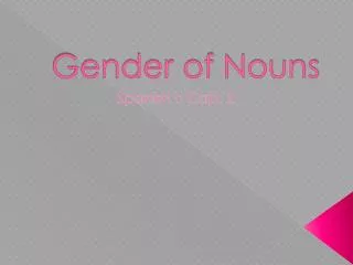 Gender of Nouns