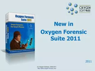 New in Oxygen Forensic Suite 2011