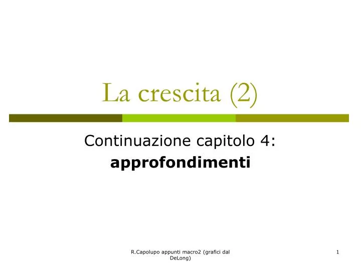 la crescita 2