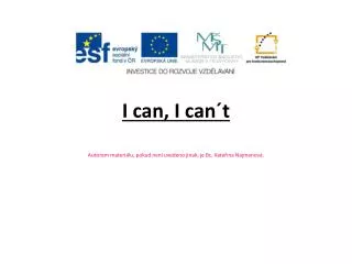 I can , I can´t