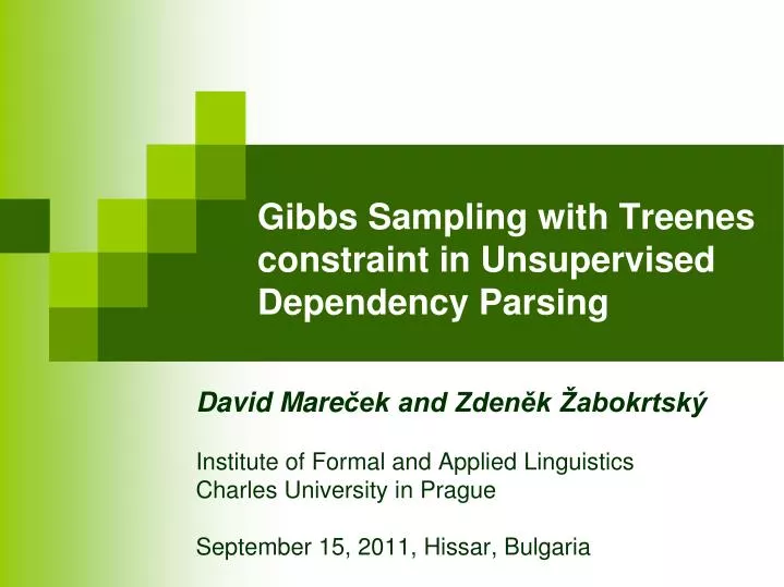 gibbs sampling with treenes constraint in unsupervised dependency parsing