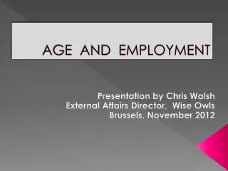 AGE AND EMPLOYMENT