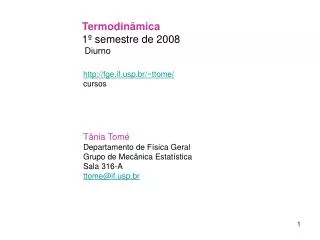 Termodinâmica 1º semestre de 2008 Diurno