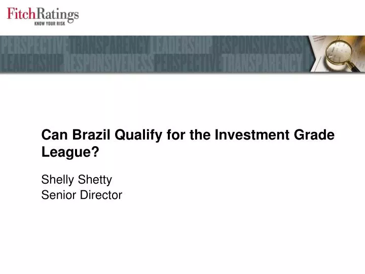 can brazil qualify for the investment grade league