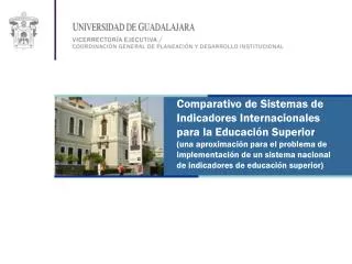 Comparativo de Sistemas de Indicadores Internacionales para la Educación Superior