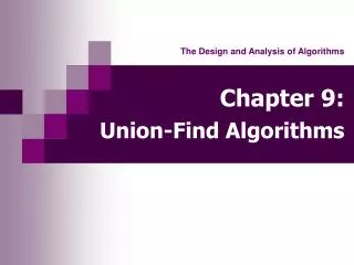 Chapter 9: Union-Find Algorithms