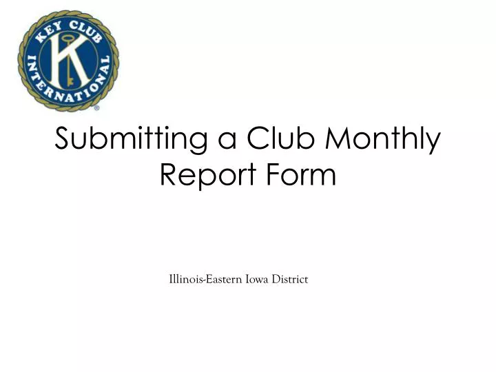 submitting a club monthly report form