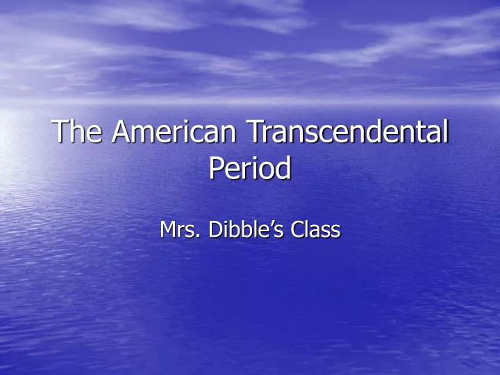the american transcendental period