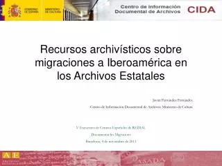 Recursos archivísticos sobre migraciones a Iberoamérica en los Archivos Estatales