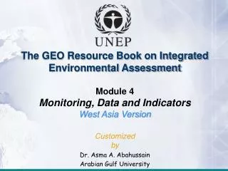 The GEO Resource Book on Integrated Environmental Assessment Module 4