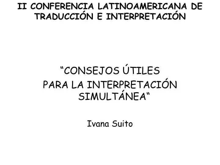ii conferencia latinoamericana de traducci n e interpretaci n