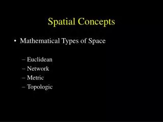 Spatial Concepts