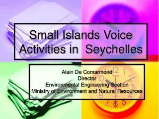 Small Islands Voice Activities in Seychelles
