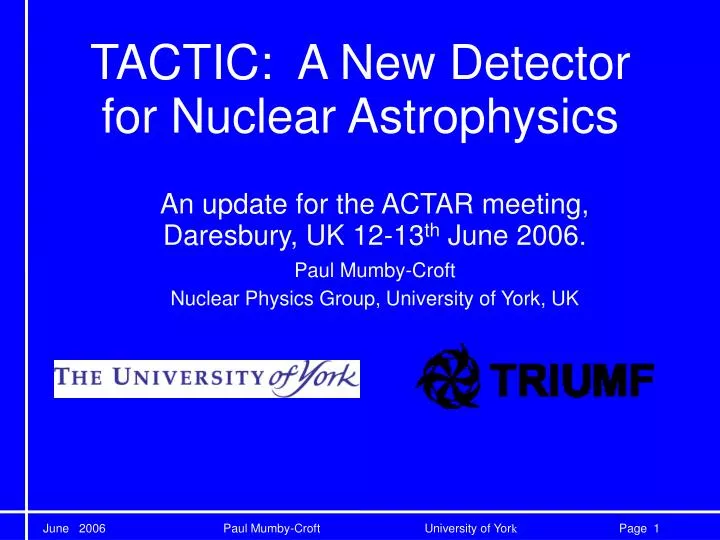 tactic a new detector for nuclear astrophysics