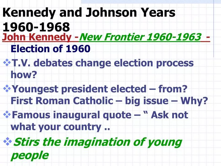 kennedy and johnson years 1960 1968