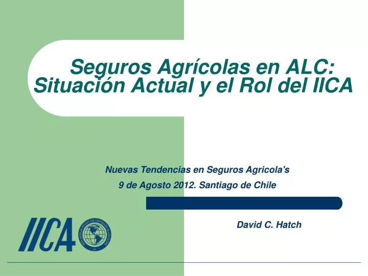 seguros agr colas en alc situaci n actual y el rol del iica