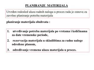 PLANIRANJE MATERIJALA