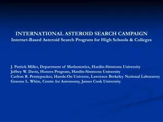 INTERNATIONAL ASTEROID SEARCH CAMPAIGN