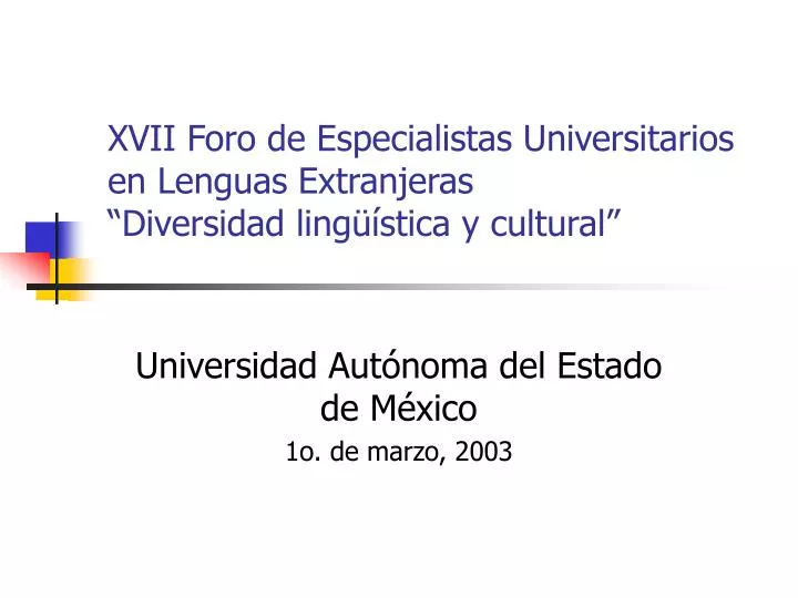 xvii foro de especialistas universitarios en lenguas extranjeras diversidad ling stica y cultural