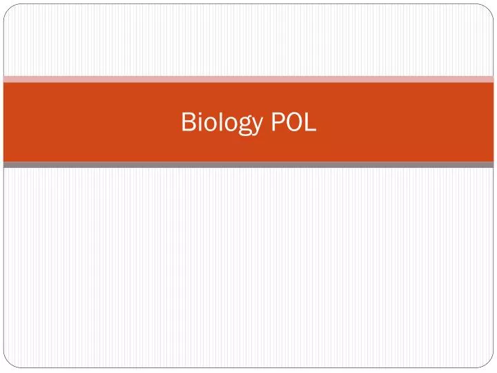 biology pol