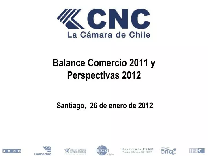 balance comercio 2011 y perspectivas 2012