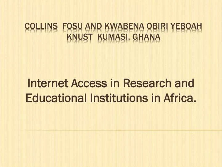 internet access in research and educational institutions in africa