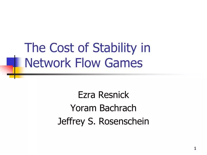 the cost of stability in network flow games