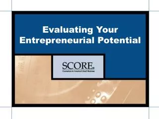 Evaluating Your Entrepreneurial Potential