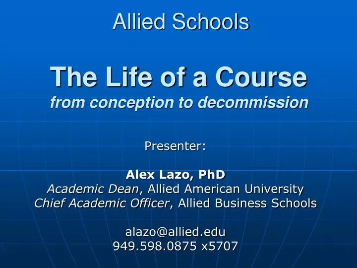allied schools the life of a course from conception to decommission