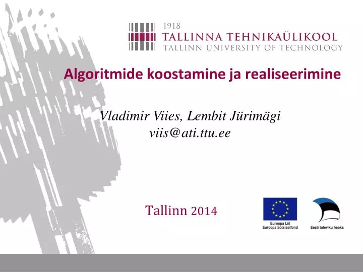 algoritmide koostamine ja realiseerimine