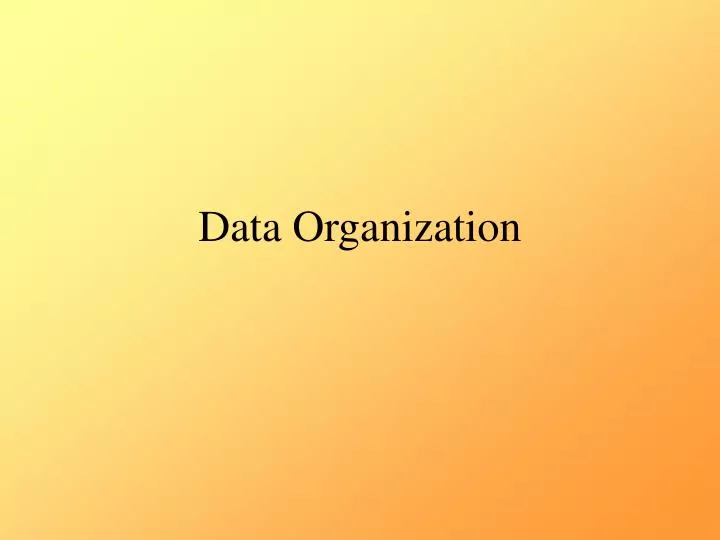 data organization