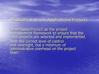 PRINCE2 &amp; Oracle Applications Projects