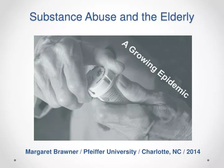 substance abuse and the elderly