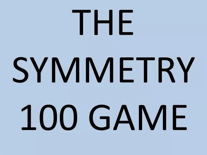 the symmetry 100 game