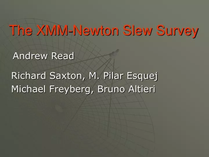the xmm newton slew survey