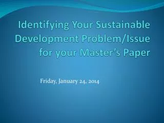 Identifying Your Sustainable Development Problem/Issue for your Master’s Paper