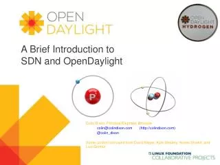 A Brief Introduction to SDN and OpenDaylight