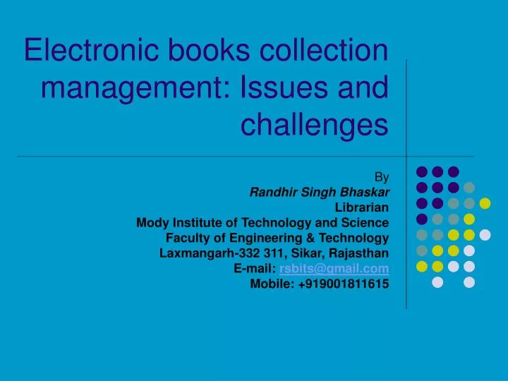 electronic books collection management issues and challenges