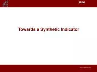 Towards a Synthetic Indicator