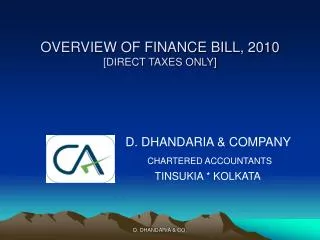 OVERVIEW OF FINANCE BILL, 2010 [DIRECT TAXES ONLY]