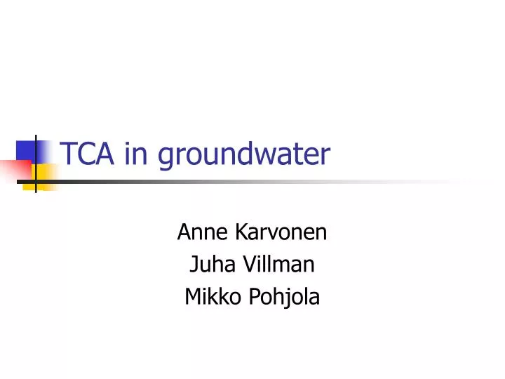 tca in groundwater