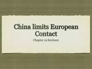 China limits European Contact