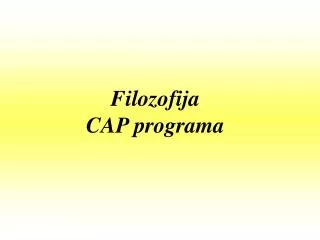 Filozofija CAP programa